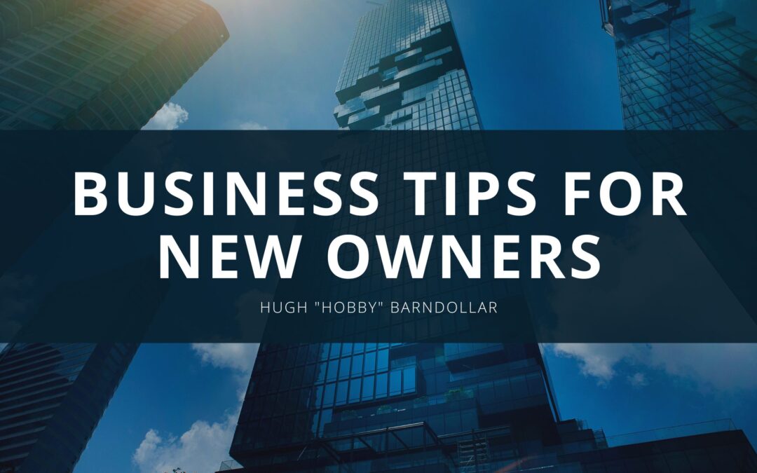 Business Tips for New Owners